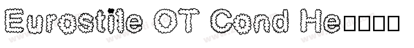 Eurostile OT Cond He字体转换